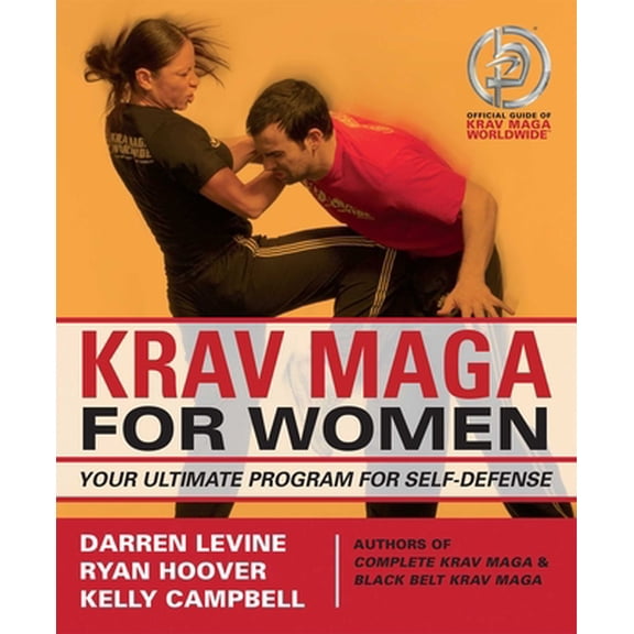 Pre-Owned Krav Maga for Women: Your Ultimate Program for Self Defense (Paperback) 1569759871 9781569759875