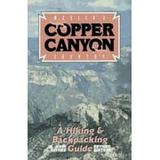 Angle View: Mexico's Copper Canyon Country: A Hiking and Backpacking Guide [Paperback - Used]