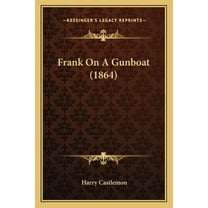 Frank On A Gunboat (1864) (Paperback)