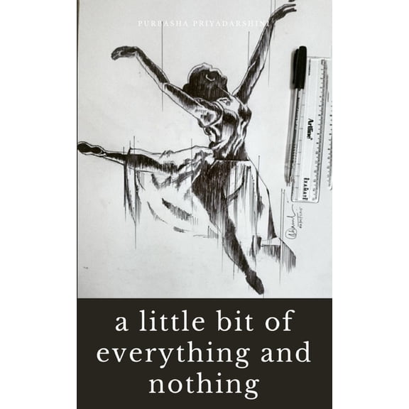 A little bit of everything and nothing, (Paperback)