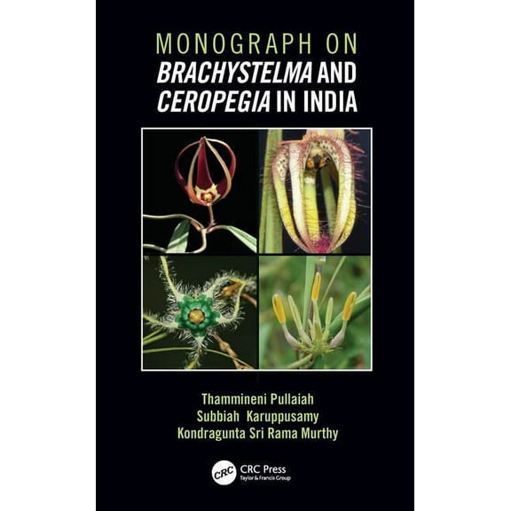 Monograph on Brachystelma and Ceropegia in India, (Hardcover)