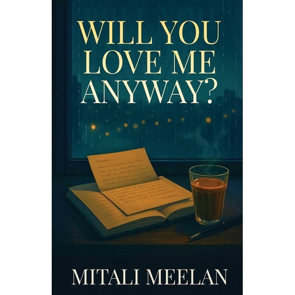 Will You Love Me Anyway?, (Paperback)