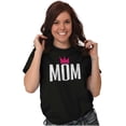 thumbnail image 3 of Queen Mom Cute Mothers Day Present Women's Graphic T Shirt Tees Brisco Brands L, 3 of 4