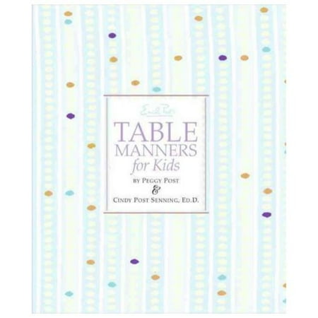 Emily Post's Table Manners for Kids