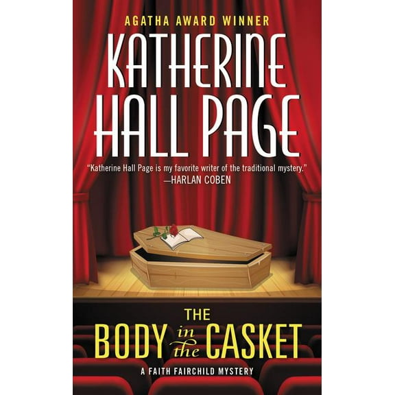 The Body in the Casket: A Faith Fairchild Mystery