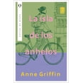 thumbnail image 1 of Libro La Isla De Los Anhelos Tapa Blanda, Autor Anne Griffin, Editorial Plata, 1 of 2