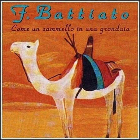 Franco Battiato - Come Un Cammello In Una Grondaia - Vinyl