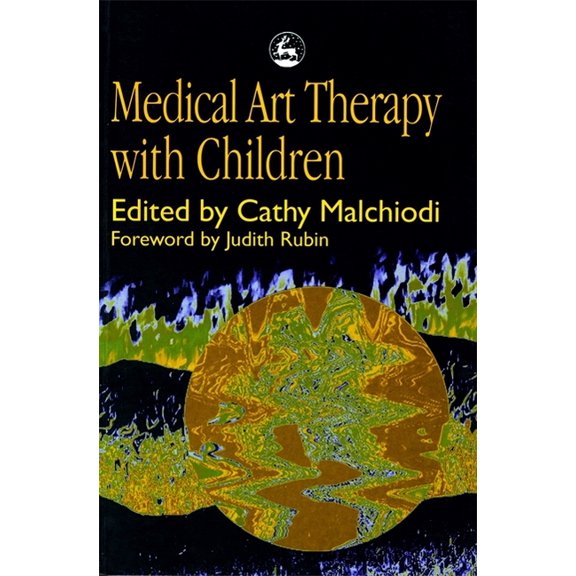 Art Therapies Medical Art Therapy with Children, (Paperback)