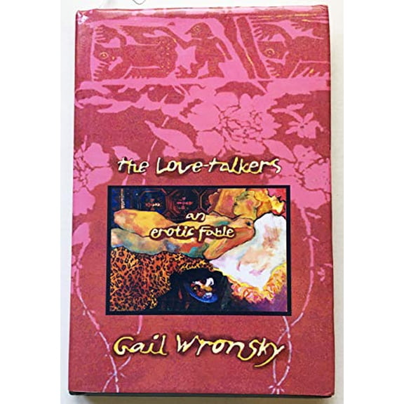 Pre-Owned The Love-talkers, 9780967600338, 0967600332, Hardcover, 1 Amer ed edition
