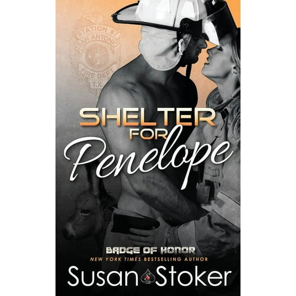 Badge of Honor: Texas Heroes Shelter for Penelope, Book 15, (Paperback)