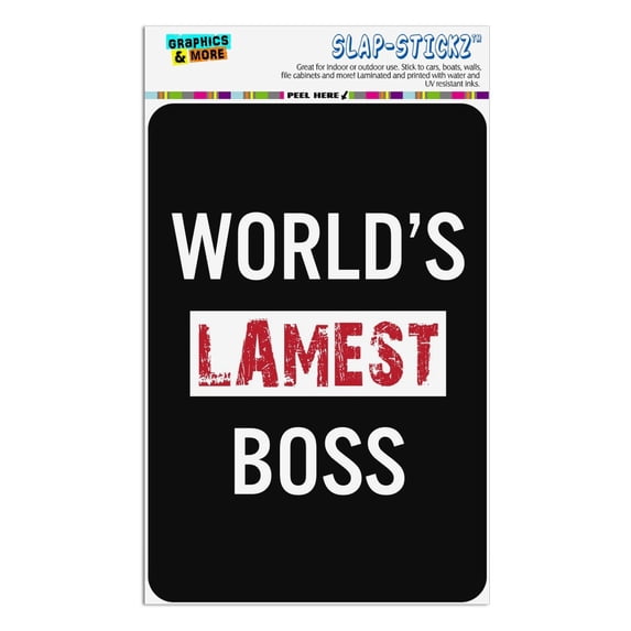 World's Lamest Boss Home Business Office Sign