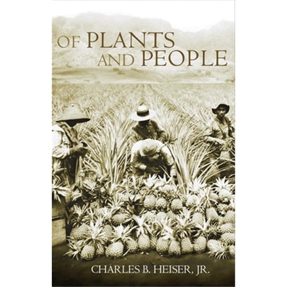Pre-Owned Of Plants and People (Paperback)