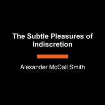 Isabel Dalhousie The Subtle Pleasures of Indiscretion: An Isabel Dalhousie Novel (16), (Paperback)