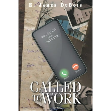Called to Work (Paperback)