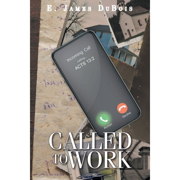 Called to Work, (Paperback)