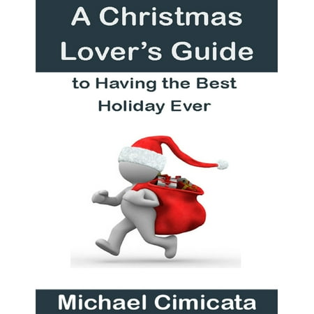 A Christmas Lover’s Guide to Having the Best Holiday Ever - (Best Holiday Ham Ever)