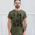 thumbnail image 3 of Tee Hunt DAD 24 7 365 T-Shirt Funny Dad Gift Father's Day Men's Tee, Military Green, XX-Large, 3 of 5