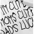 thumbnail image 5 of Funny Im Cute Moms Cute Dads Lucky Youth T Shirt Tee Girls Infant Toddler Brisco Brands 24M, 5 of 6