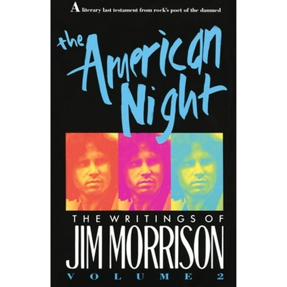 Pre-Owned The American Night: The Writings of Jim Morrison (Paperback 9780679734628) by Jim Morrison