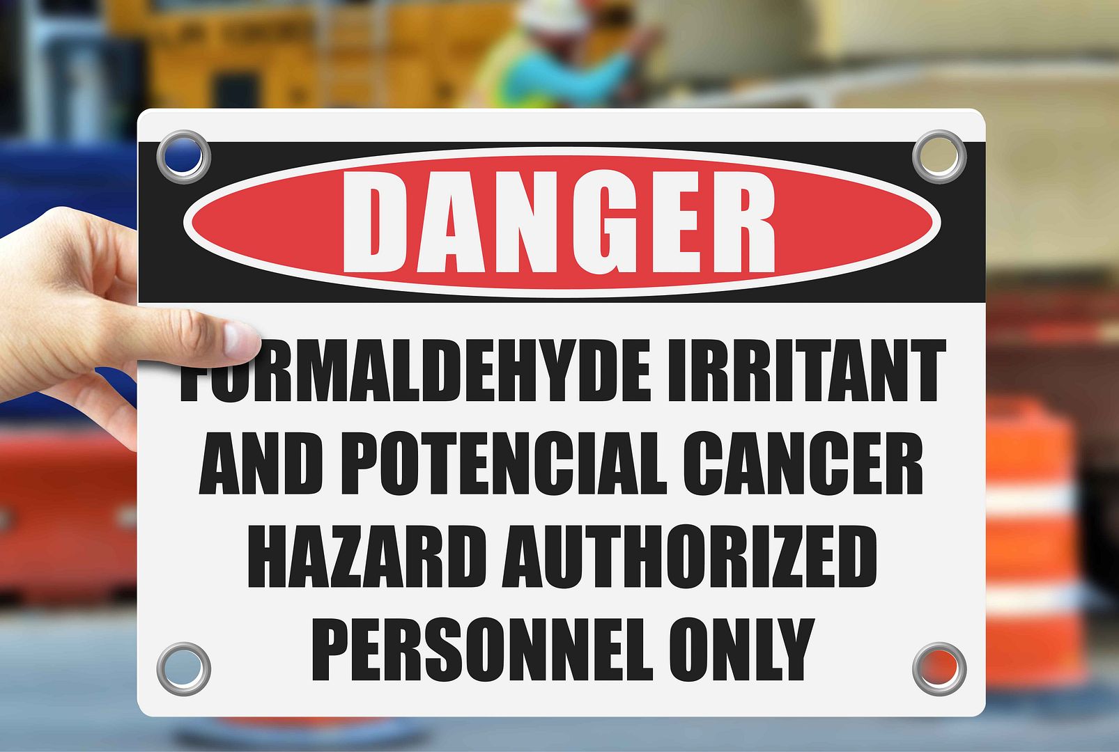 FORMALDEHYDE IRRITANT AND POTENTIAL CANCER HAZARD AUTHORIZED PERSONNEL