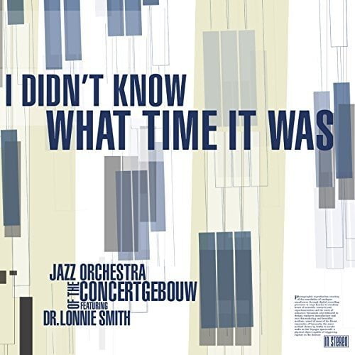Lonnie Smith - I Didn't Know What Time It Was - Music & Performance - Vinyl