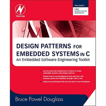 Pre-Owned Design Patterns for Embedded Systems in C: An Embedded Software Engineering Toolkit