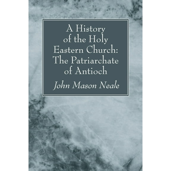 A History of the Holy Eastern Church (Paperback)