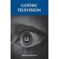 thumbnail image 1 of Gothic television, 1 of 1