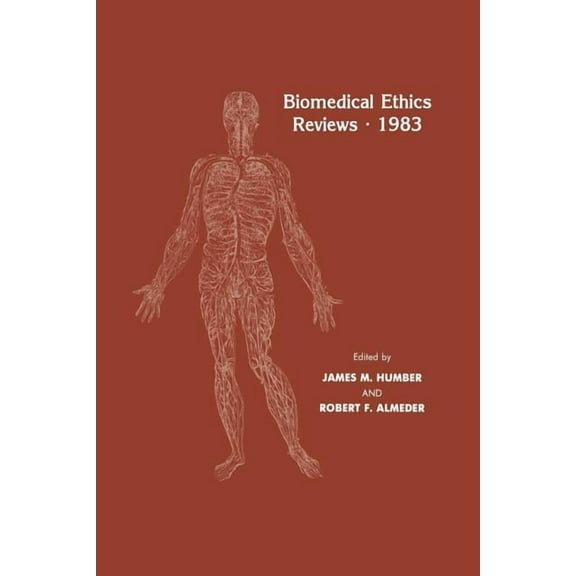 Biomedical Ethics Reviews Biomedical Ethics Reviews - 1983, (Paperback)