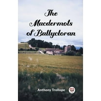 The Macdermots of Ballycloran, (Paperback)