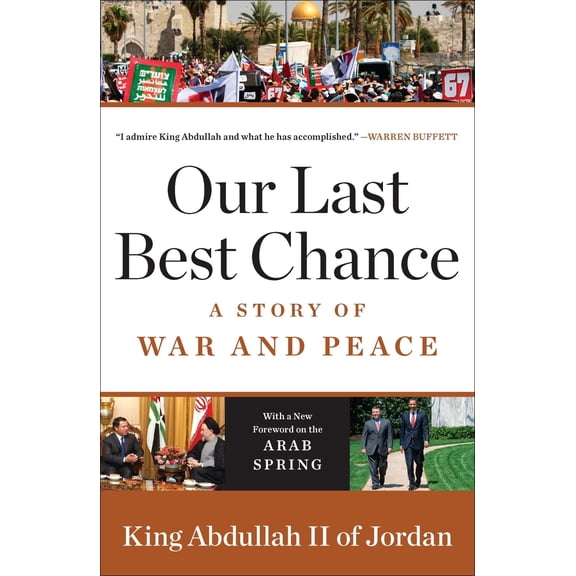 Pre-Owned Our Last Best Chance: A Story of War and Peace (Paperback) 0143120301 9780143120308