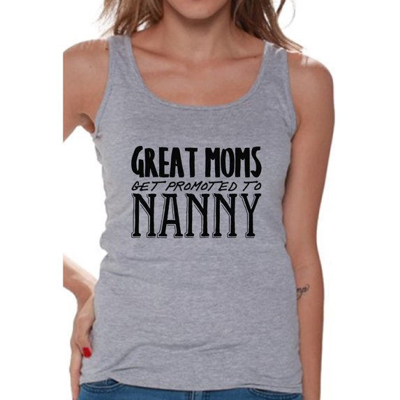 Awkward Styles Women's Great Moms Get Promoted To Nanny Graphic Tank Tops Black Mother's Day