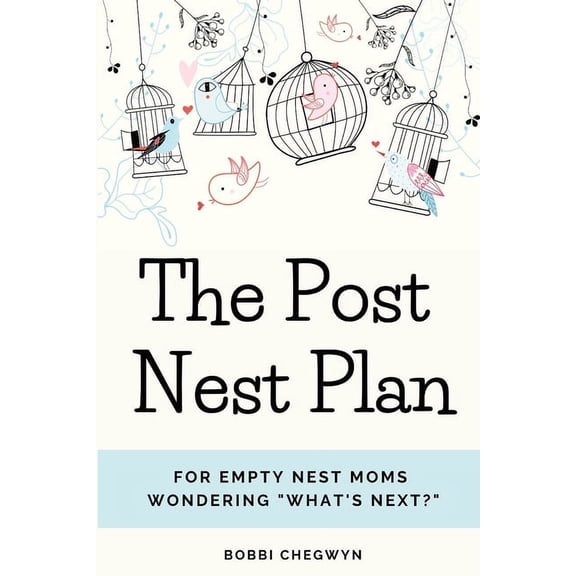 The Post Nest Plan, (Paperback)