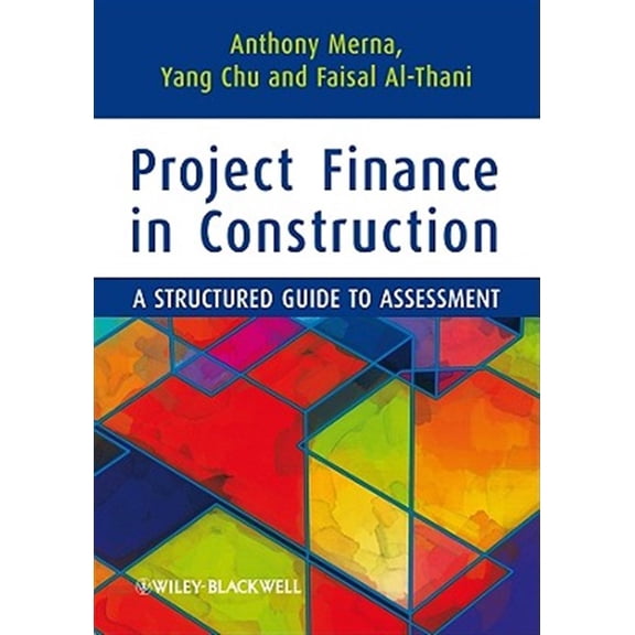 Pre-Owned Project Finance in Construction (Paperback)