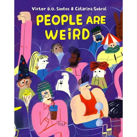 People Are Weird, (Hardcover)