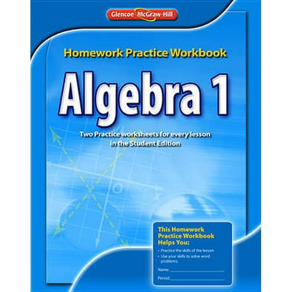 Merrill Algebra 2: Algebra 1 Homework Practice Workbook (Paperback)