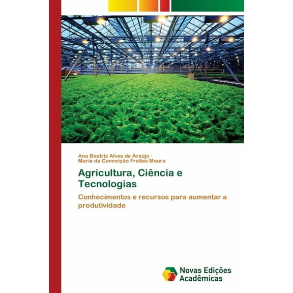 Agricultura, CiÃªncia e Tecnologias, (Paperback)