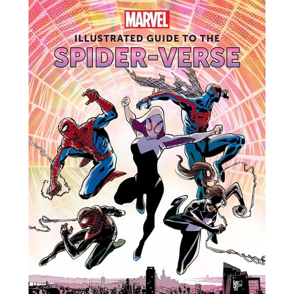 Collectible Marvel Marvel: Illustrated Guide to the Spider-Verse: (Spider-Man Art Book, Spider-Man Miles Morales, Spider-Man Alternate Time, (Hardcover)
