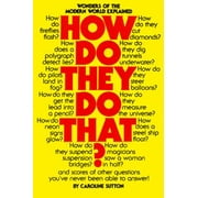 How Do They Do That?, Used [Paperback]
