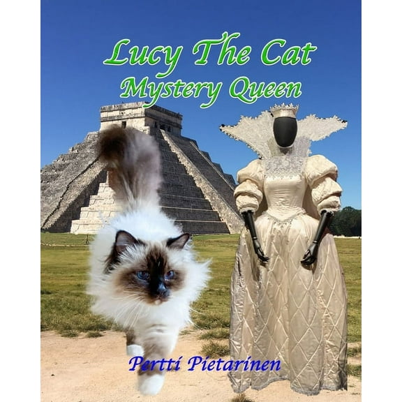 Lucy the Cat Lucy The Cat Mystery Queen, Book 11, (Paperback)
