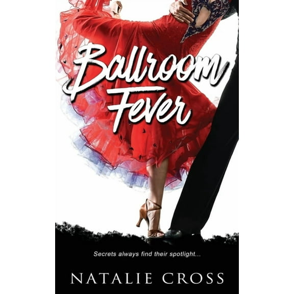 Dancesport Mystery: Ballroom Fever (Paperback)