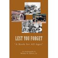 thumbnail image 2 of Lest You Forget: A Book for All Ages, 2 of 2