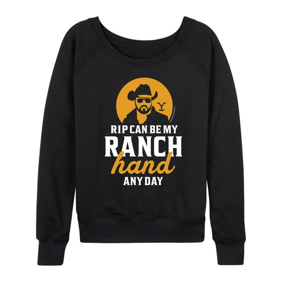 Yellowstone - Rip Ranch Hand Any Day - Women's Lightweight French Terry Long Sleeve Shirt