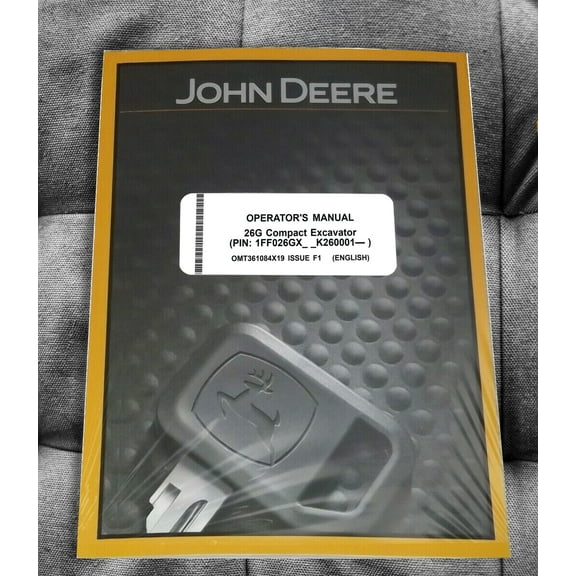 John Deere 26G Excavator Owners & Operation Manual - Part Number # OMT361084X19