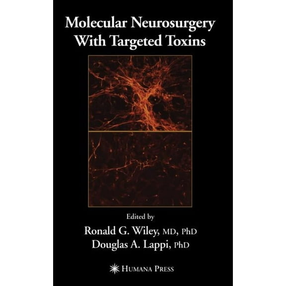 Molecular Neurosurgery with Targeted Toxins, (Hardcover)