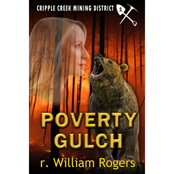 Cripple Creek Mining District Poverty Gulch, Book 1, (Paperback)