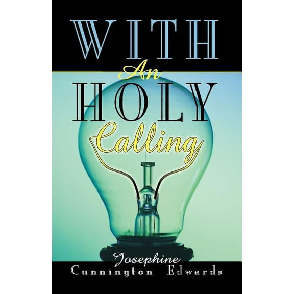 With an Holy Calling, (Paperback)