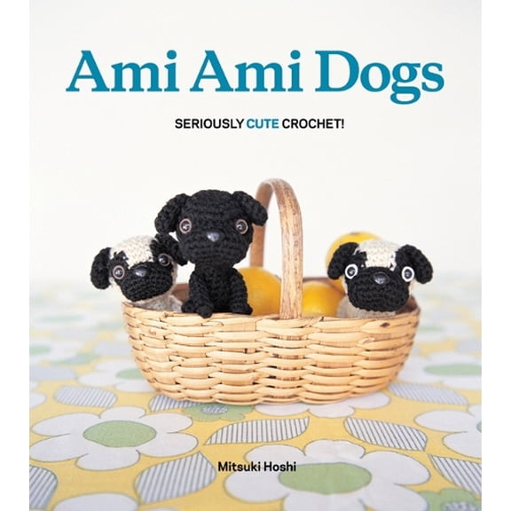 Pre-Owned Ami Ami Dogs: Seriously Cute Crochet Paperback
