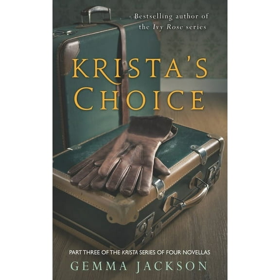 Krista's Choice (Paperback) by Gemma Jackson