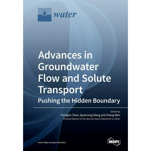 Advances in Groundwater Flow and Solute Transport, (Paperback)